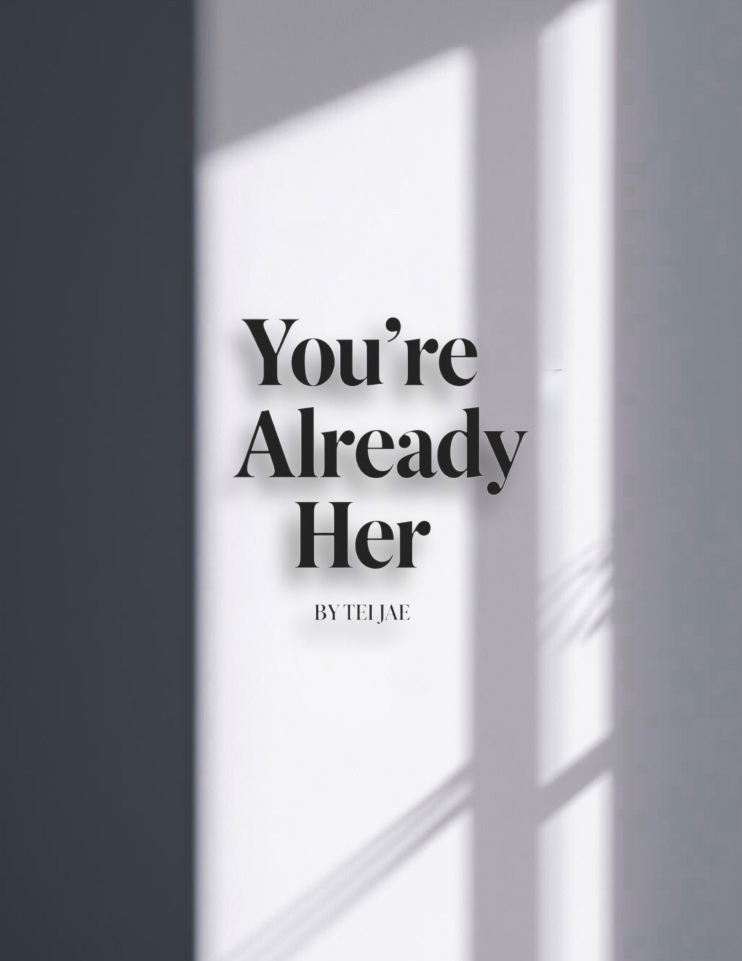 You're Already Her (Digital Ebook)